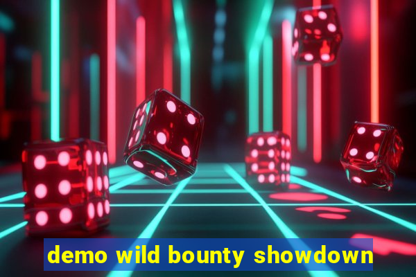 demo wild bounty showdown